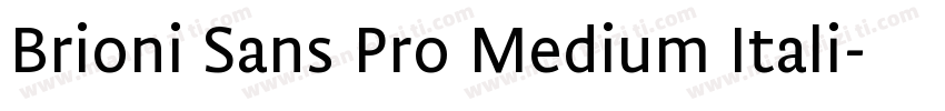 Brioni Sans Pro Medium Itali字体转换
